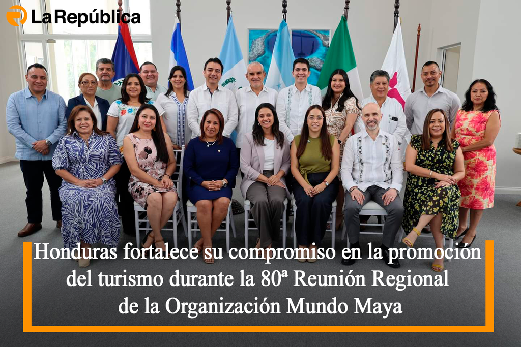  Honduras fortalece su compromiso en la promoción del turismo durante la 80ª Reunión Regional de la Organización Mundo Maya - Cover Image